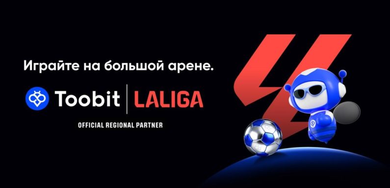 Toobit и LALIGA запустили чемпионат с призовым фондом $800,000 в USDT