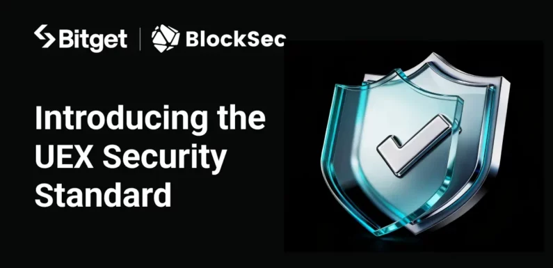 Bitget и BlockSec представили стандарт безопасности UEX, установив новый ориентир для универсальных бирж